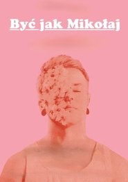 Being Mikolaj