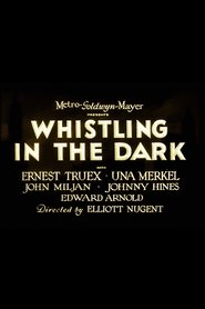 Whistling In The Dark Online HD Filme Schauen