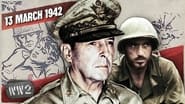 Week 133 - Tumbling Capitals - MacArthur on the Run - WW2 - March 13, 1942