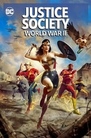 مشاهدة فيلم Justice Society: World War II 2021 مترجم – مدبلج