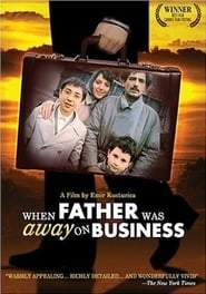 Imagenes de When Father Was Away on Business