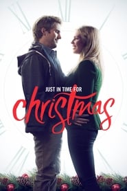 مشاهدة فيلم Just in Time for Christmas 2015 مباشر اونلاين