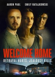 Watch Welcome Home (2018)