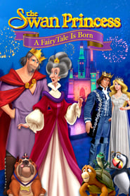 مشاهدة الأنمي The Swan Princess: A Fairytale Is Born 2023 مترجم