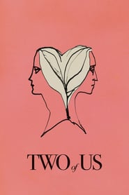 مشاهدة فيلم Two of Us 2020 مباشر اونلاين