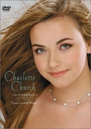 Charlotte Church Enchantment