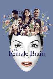 Watch The Female Brain (2017)
