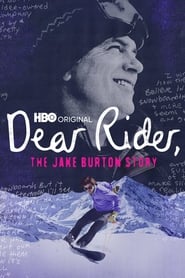 Dear Rider: The Jake Burton Story