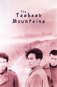 The Taebaek Mountains Filmes Gratis