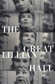 The Great Lillian Hall (2024) The Great Lillian Hall (2024)