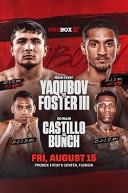 Muhammadkhuja Yaqubov vs. William Foster III (2025) Muhammadkhuja Yaqubov vs. William Foster III (2025)