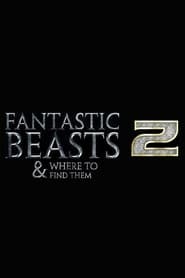 Fantastic Beasts and Where to Find Them 2 Movie Streaming Fantastic Beasts and Where to Find Them 2 Watch and Download Free Movie in HD Streaming