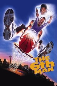 The Sixth Man en Streaming Gratuit Complet Francais