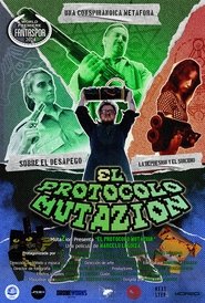 El Protocolo Mutazion (2024) El Protocolo Mutazion (2024)
