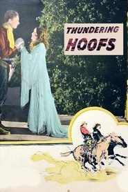 Thundering Hoofs (1922) Thundering Hoofs (1922)