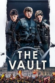 مشاهدة فيلم The Vault 2021 مترجم – مدبلج