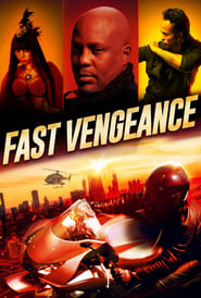 مشاهدة فيلم Fast Vengeance 2021 مترجم