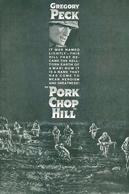 Pork Chop Hill film streame