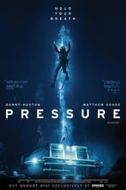 مشاهدة فيلم Pressure 2015 مترجم