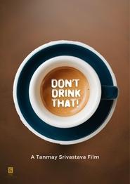 Don't Drink That! (2025)