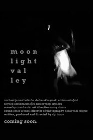 Moonlight Valley (2024) Moonlight Valley (2024)