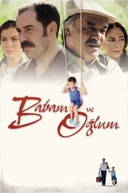 My Father and My Son se film streaming