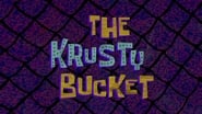 The Krusty Bucket