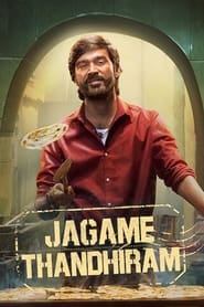 مشاهدة فيلم Jagame Thandhiram 2021 مترجم