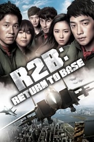 R2B: Return to Base Film en Streaming