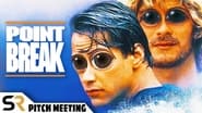 Point Break Pitch Meeting