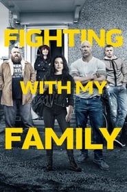 Watch Fighting with My Family 2019 Full Movie