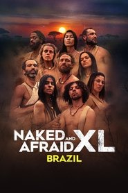 Naked and Afraid XL: Brazil (1970)