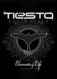 Tiësto: Elements of Life, Copenhagen (Part 1 Tiësto Elements Of Life) Ver Descargar Películas en Streaming Gratis en Español