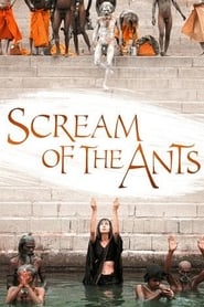 Scream of the Ants Streaming Francais