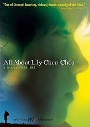 All About Lily Chou-Chou Film Plakat