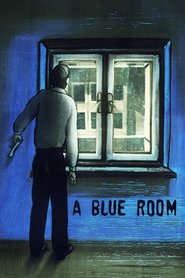 A Blue Room (2014) A Blue Room (2014)