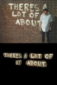 There's A Lot Of It About (1982) There's A Lot Of It About (1982)
