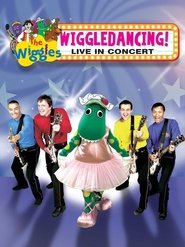 The Wiggles - Wiggledancing Live in Concert (2007) The Wiggles - Wiggledancing Live in Concert (2007)