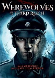 مشاهدة فيلم Werewolves of the Third Reich 2018 مترجم