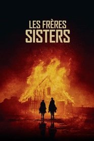 Les Frères Sisters Streaming complet VF