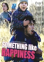 Something Like Happiness en Streaming Francais Something Like Happiness en Streaming Gratuit Complet Francais