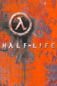 Half -Life Watch and Download Free Movie in HD Streaming