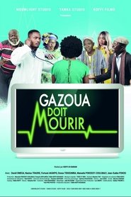 Gazoua doit mourir