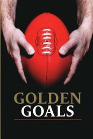 Golden Goals of the AFL (2002) Golden Goals of the AFL (2002)