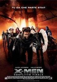 Film X-Men - Conflitto finale Streaming ITA