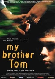 immagini di My Brother Tom