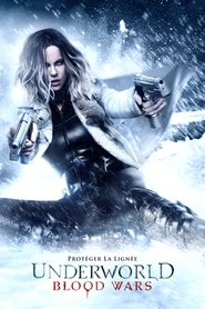 Underworld : Blood Wars