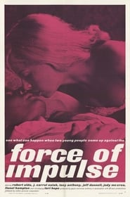 Force of Impulse se film streaming