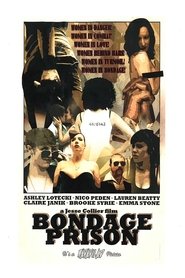 Bondage Prison (2011) Bondage Prison (2011)