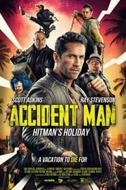 مشاهدة فيلم Accident Man: Hitman’s Holiday 2022 مترجم – مدبلج